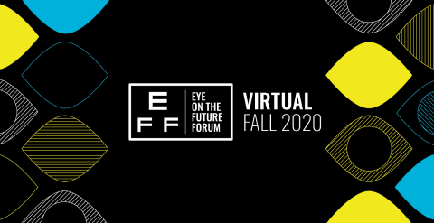 Eye on the Future Forum logo and text 'Virtual Fall 2020' on a black background with yellow and blue geometric eye shapes on the left and right.